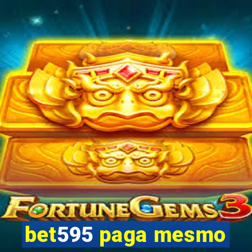 bet595 paga mesmo